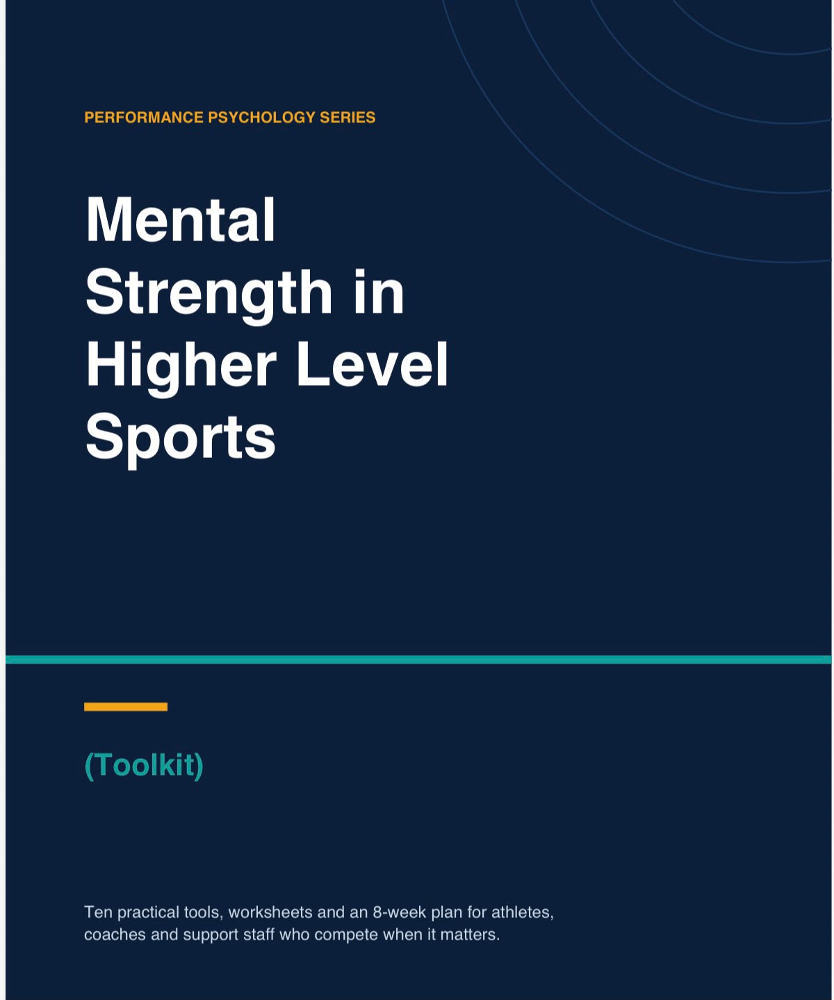 Mental strength in higher level sports guide